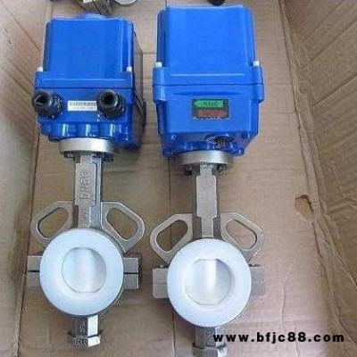 廠家直供D971F46電動襯氟蝶閥，專業電動蝶閥廠家，進口品質電動蝶閥型號